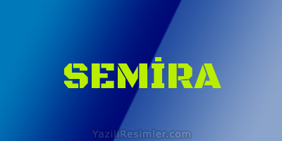 SEMİRA