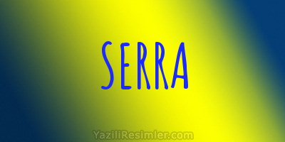 SERRA