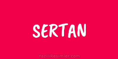 SERTAN