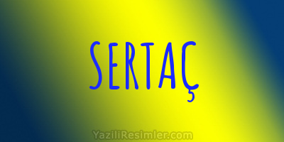 SERTAÇ