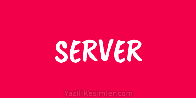 SERVER