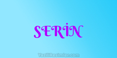 SERİN