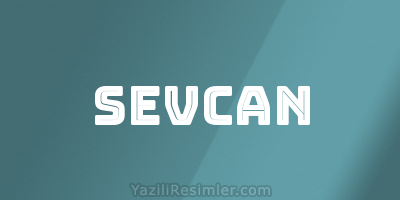 SEVCAN