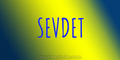 SEVDET