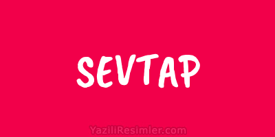 SEVTAP