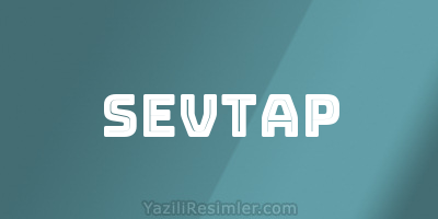 SEVTAP