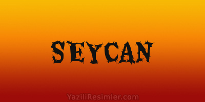 SEYCAN