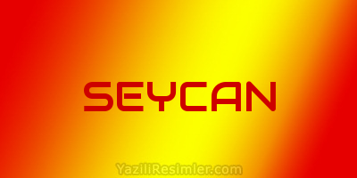 SEYCAN
