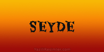 SEYDE