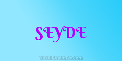 SEYDE