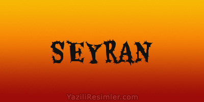 SEYRAN