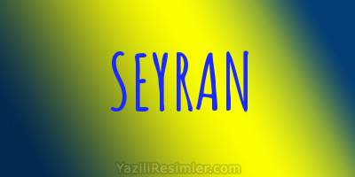 SEYRAN