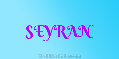 SEYRAN