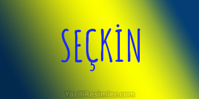 SEÇKİN