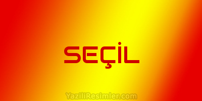 SEÇİL