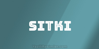 SITKI