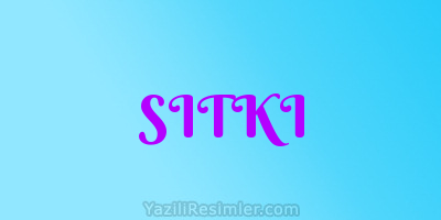 SITKI