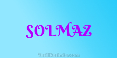 SOLMAZ