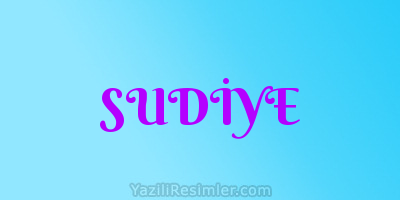 SUDİYE