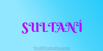 SULTANİ