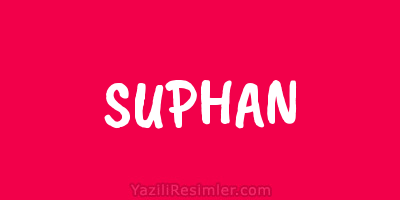 SUPHAN