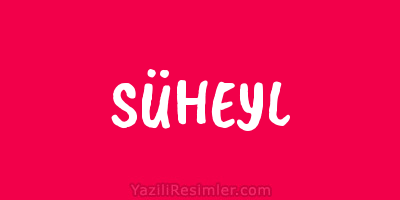 SÜHEYL