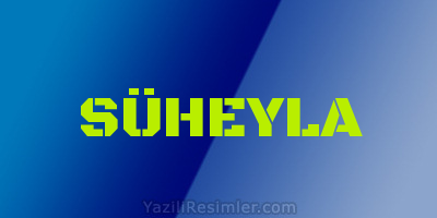 SÜHEYLA