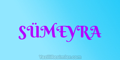 SÜMEYRA