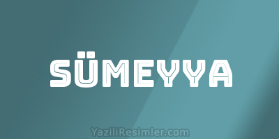 SÜMEYYA