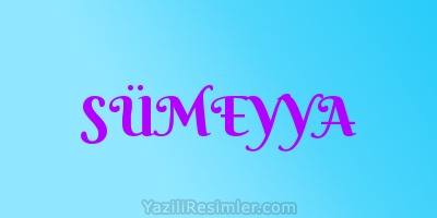 SÜMEYYA