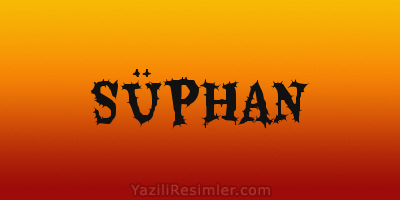 SÜPHAN