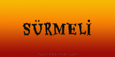 SÜRMELİ