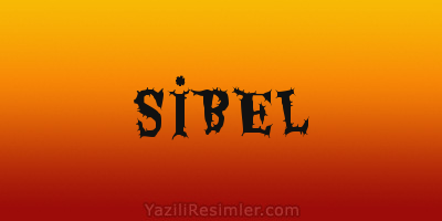 SİBEL