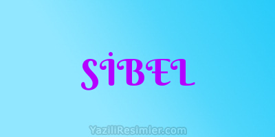 SİBEL