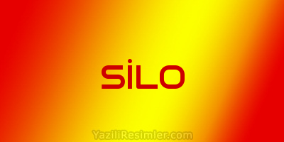 SİLO