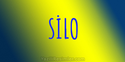 SİLO