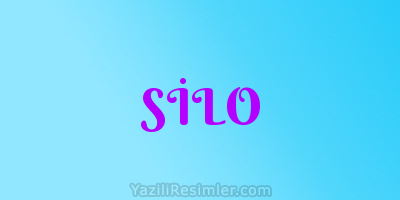 SİLO