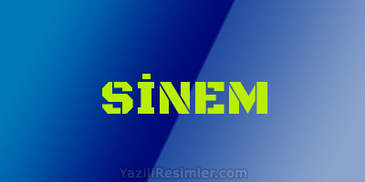 SİNEM