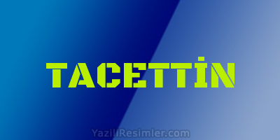 TACETTİN