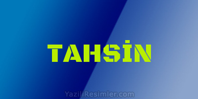 TAHSİN