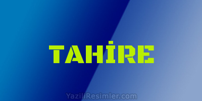 TAHİRE