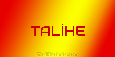 TALİHE