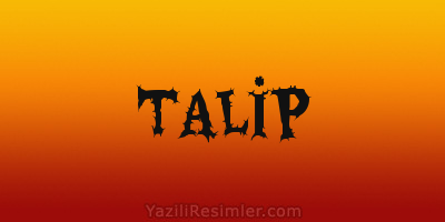 TALİP