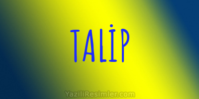 TALİP