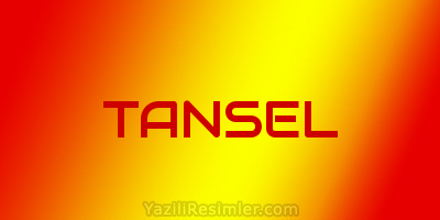 TANSEL