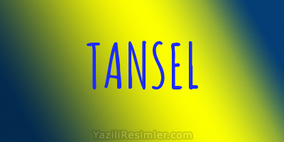 TANSEL