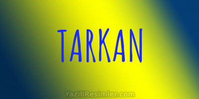 TARKAN