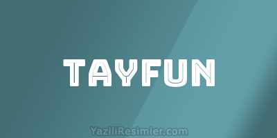 TAYFUN