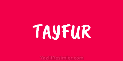 TAYFUR