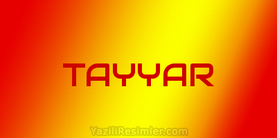 TAYYAR